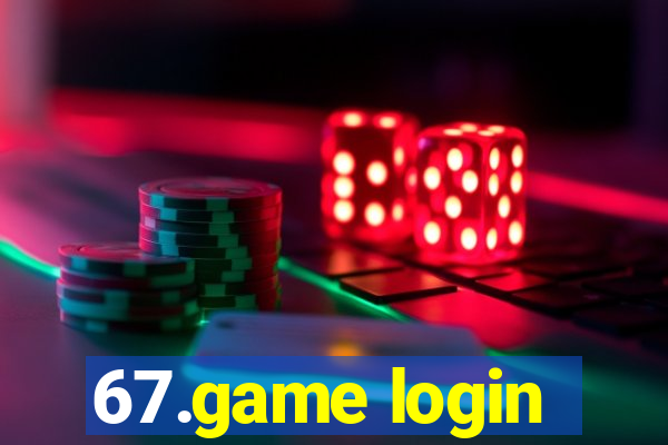 67.game login